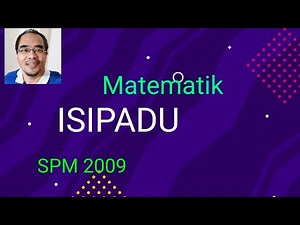 SPM 2009 Isipadu Bagaimana menggunakan formula isipadu sfera, hemisfera dan kon?
