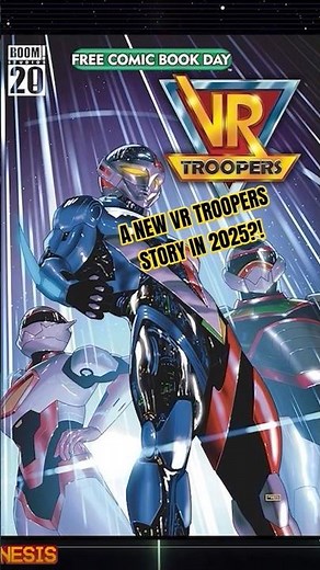 The First VR Troopers Story In Nearly 30 Years! (Full Video Out Now!) #VRTroopers #VRTroopersComics