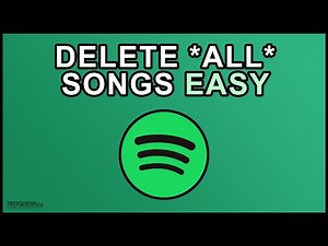 How To: Delete All Songs From Spotify - (Quick & Easy)