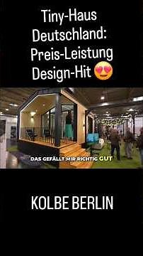 Tiny House Germany: Price-performance ratio & design Kolbe modular house Berlin #camping