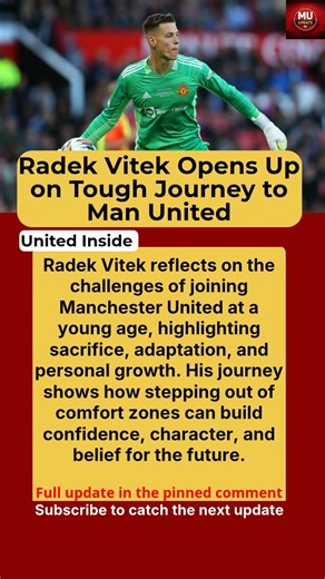 Radek Vitek Story: Journey to Manchester United and Personal Growth