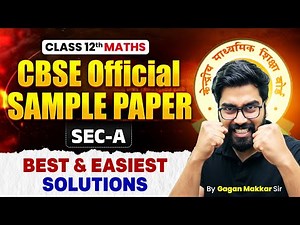 CBSE Class 12 Maths Sample Paper 2025-26 Detailed Solution📚| Maths Sample Paper Class 12 CBSE