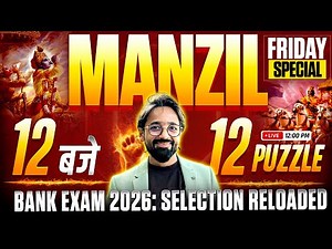 12 Baje 12 Puzzle | Bank Exams 2026 Reasoning Puzzles | Day 3 | Puzzles by Puneet Sir