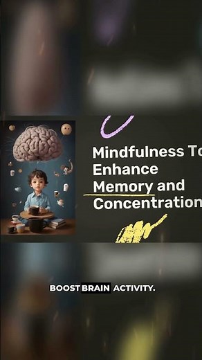 They Enhanced Memory with 5 Minute Mindfulness II Focused Breathing Exercise