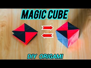 Folding a Magic Origami Cube – It Moves Like Magic! Origami Transforming Cube Tutorial _ DIY ORIGAMI