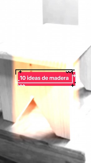 10 Proyectos de Madera Sencillos y Fáciles de hacer