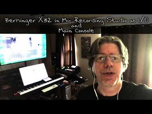 Berhinger X32 as Recording Interface and Mix Desk