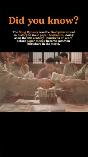 The First Paper Money in History: How the Song Dynasty Changed the World
