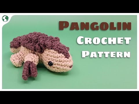 Pangolin Crochet Pattern || Amigurumi Step-By-Step Tutorial