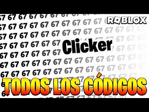 ALL 🥭 67 CLICKER 🥭 CODES active AND updated / NEW UPDATE / ROBLOX / TilloASR