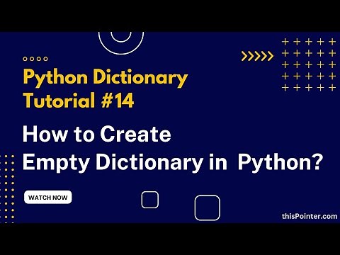 How to Create Empty Dictionary in Python and add Items? Python Dictionary Tutorial #14