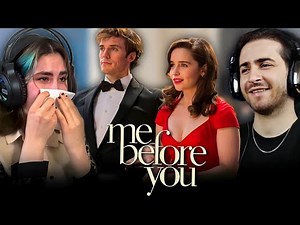 Couple watch *ME BEFORE YOU* for the first time !!