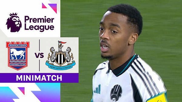 Ipswich vs Newcastle - Mini Match Match | Premier League 24/25