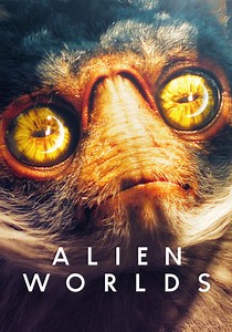 Alien Worlds Season 1 - watch full episodes streaming online