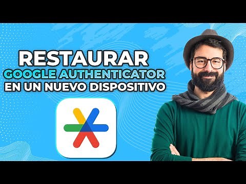 Cómo Restaurar Google Authenticator En Un Nuevo Dispositivo (2024) Tutorial Simple