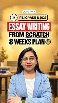 How to Improve Your RBI Grade B Essay Writing in 8 Weeks from Scratch