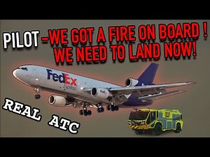 REAL ATC | Mayday mayday mayday, we have fire on board. FedeEX DC10