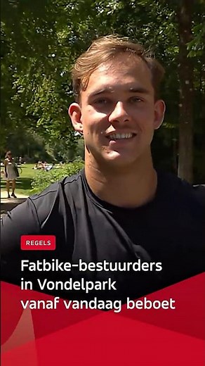 Fatbike-bestuurders in Vondelpark vanaf vandaag beboet