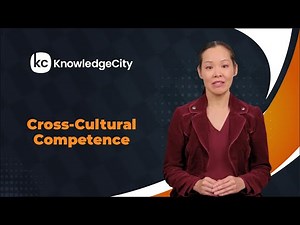 Cross-Cultural Competence - Introduction | Knowledgecity