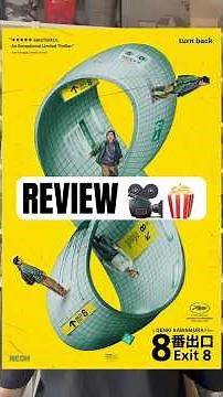 🎥🍿 EXIT 8 REVIEW ‪@VertigoReleasing‬ #exit8 #exit8film #filmfestival #filmreview #moviereview #film