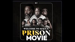 Welcome To Maula Prison Malawian Movie Full Hd 1080p Mp3 & Mp4 Download - clip.africa.com