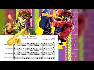 Bloody Stream | JoJo's Bizarre Adventure Sheet Music Music for Sax Quartet (Free PDF Download)