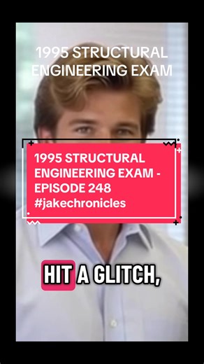 1995 STRUCTURAL ENGINEERING EXAM - EPISODE 248 #jakechronicles