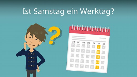Ist Samstag ein Werktag? • Das bedeutet werktags