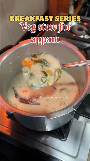 Vegetable stew for appam | side dish for appam ,idyappam #breakfastrecipe #samayalwithamala #cooking