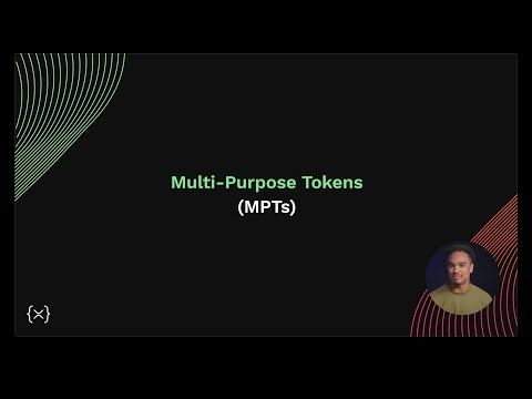 Multi Purpose Tokens (MPTs) on the XRPL