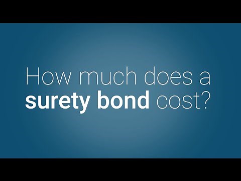 What Does a Surety Bond Cost?