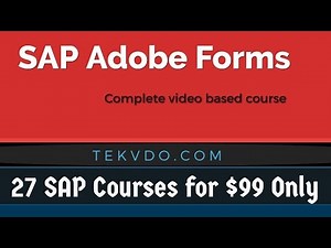 SAP Adobe Forms Training - Complete Video Based Training - Adobe Forms