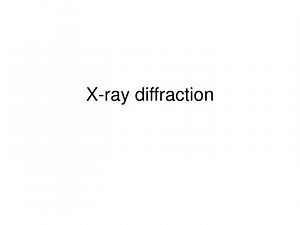 X-ray diffraction - SlideServe