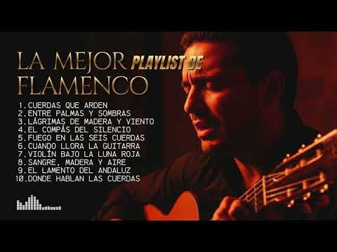 Viaje Sonoro 🎶 Flamenco Mix 2026 con Ritmos y Emoción