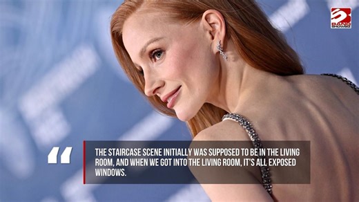 Jessica Chastain made sure she was protected in Dreams intimate scenes