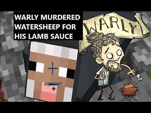 Dont Starve OP WARLY GUIDE
