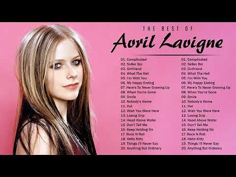Avril Lavigne greatest Hits Full Album 💖 Best Songs Of Avril Lavigne 💖 Nonstop Playlist