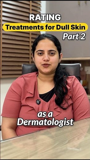 How to get rid of dull skin medically? | Dull skin and their treatments | Treatment for Glowing Skin