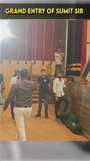 GRAND ENTRY OF SUMIT SIR ✨💯 #motivation #indiancivilservices #preparation #inspiration #upsc #bpsc