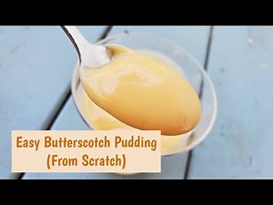 Easy Butterscotch Pudding (From Scratch)