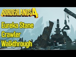 Borderlands 4 Eureka Stane Ancient Crawler Walkthrough, How to Power up Release Clamps, La Verdita