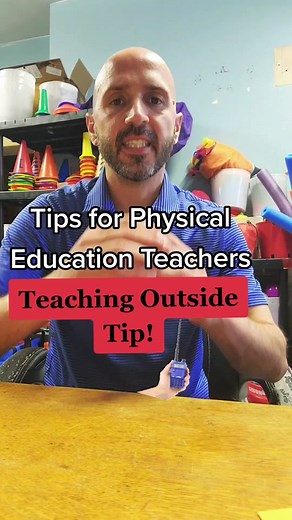 Outside PE Teaching Tips for Educators