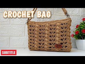 EASY CROCHET SLING BAG TUTORIAL FOR BEGINNERS WITH THE LATEST PATTERNS