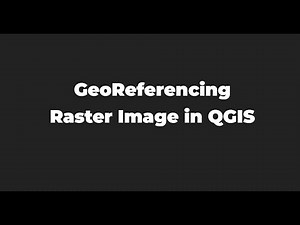 GeoReferencing Raster Image in QGIS