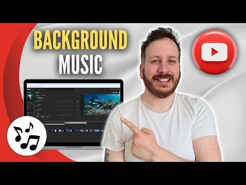How To Add Background Music To Youtube Video