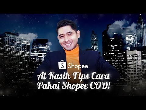 Simak Cara Pembayaran Pakai Shopee COD | Bayar Semua Pakai COD!