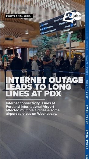 PDX internet outage disrupts airlines, rental car firms and some airport services