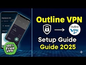 How to Use Outline VPN on Android | Easy Step-by-Step Setup Guide (2025)
