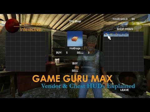 GameGuru Max Tutorial - Vendor and Chest HUDs Explained