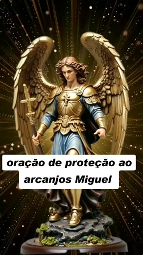 Oração de Proteção ao Arcanjo Miguel